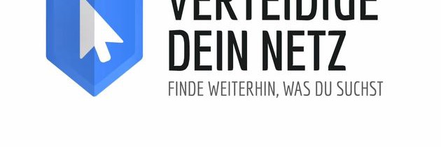 Google-Kampagne „Verteidige Dein Netz“